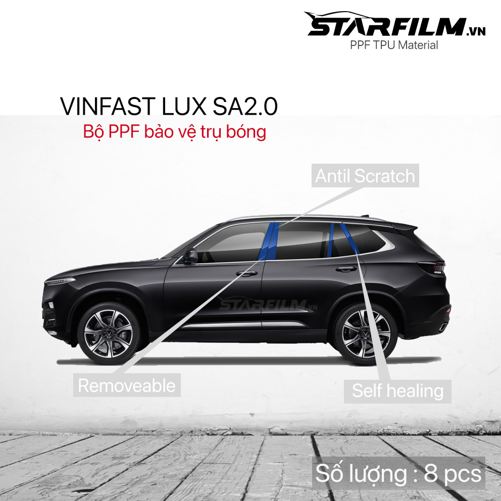 Bộ PPF bảo vệ chống xước trụ bóng STARFILM cho Vinfast Lux SA